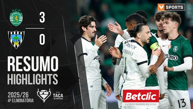 Taça Generali Tranquilidade (4ª Eliminatória): Resumo Sporting 3-0 Marinhense