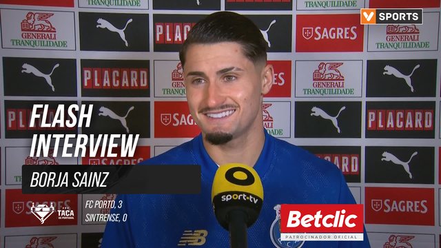 Taça de Portugal (4ª Eliminatória) | FC Porto 3-0 Sintrense: Flash Interview Borja Sainz