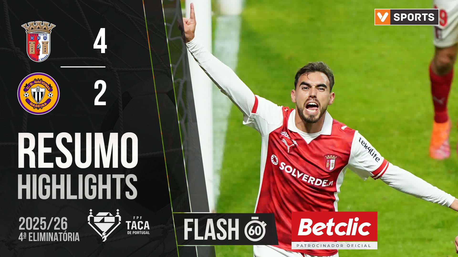 Taça de Portugal (4ª Eliminatória): Resumo Flash Braga 4-2 Nacional
