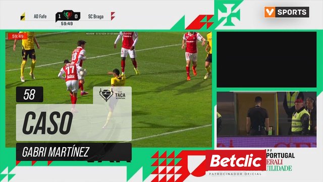 Braga, Caso, Gabri Martínez aos 58'