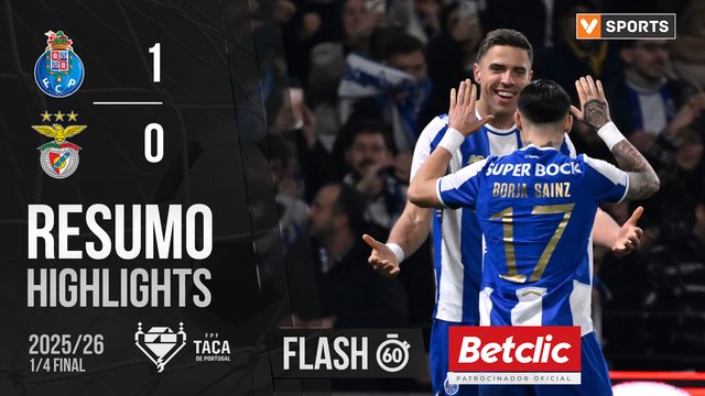 Taça Generali Tranquilidade (Quartos de Final): Resumo Flash FC Porto 1-0 Benfica