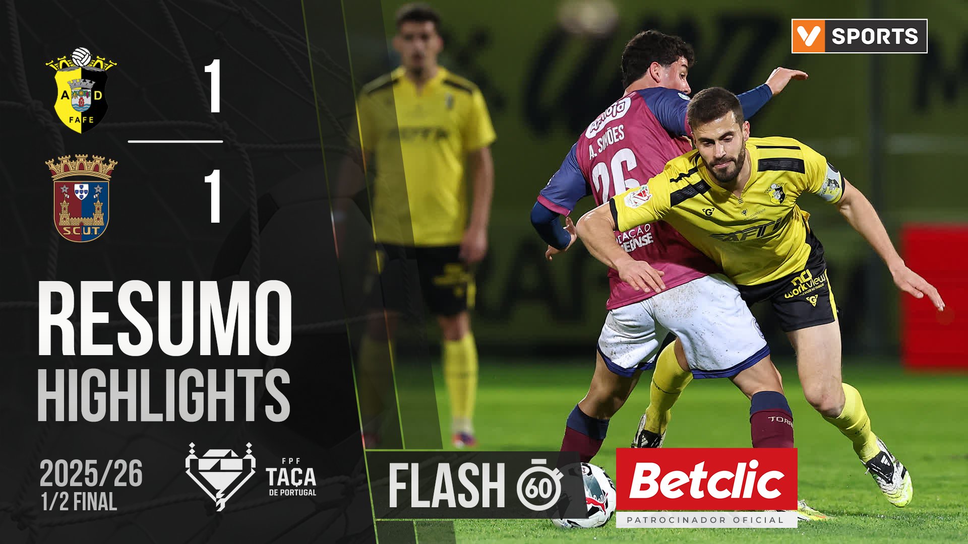 Taça de Portugal (Meias-Finais): Resumo Flash Fafe 1-1 Torreense