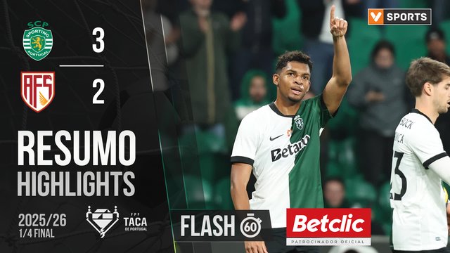 Taça de Portugal (Quartos de Final): Resumo Flash Sporting 3-2 AVS