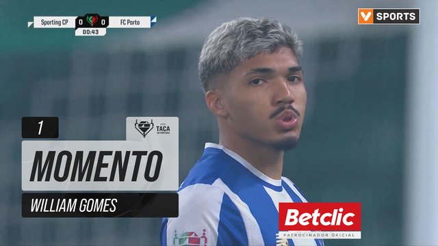 FC Porto, Jogada, William Gomes aos 1'