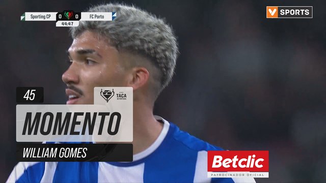 FC Porto, Jogada, William Gomes aos 45'
