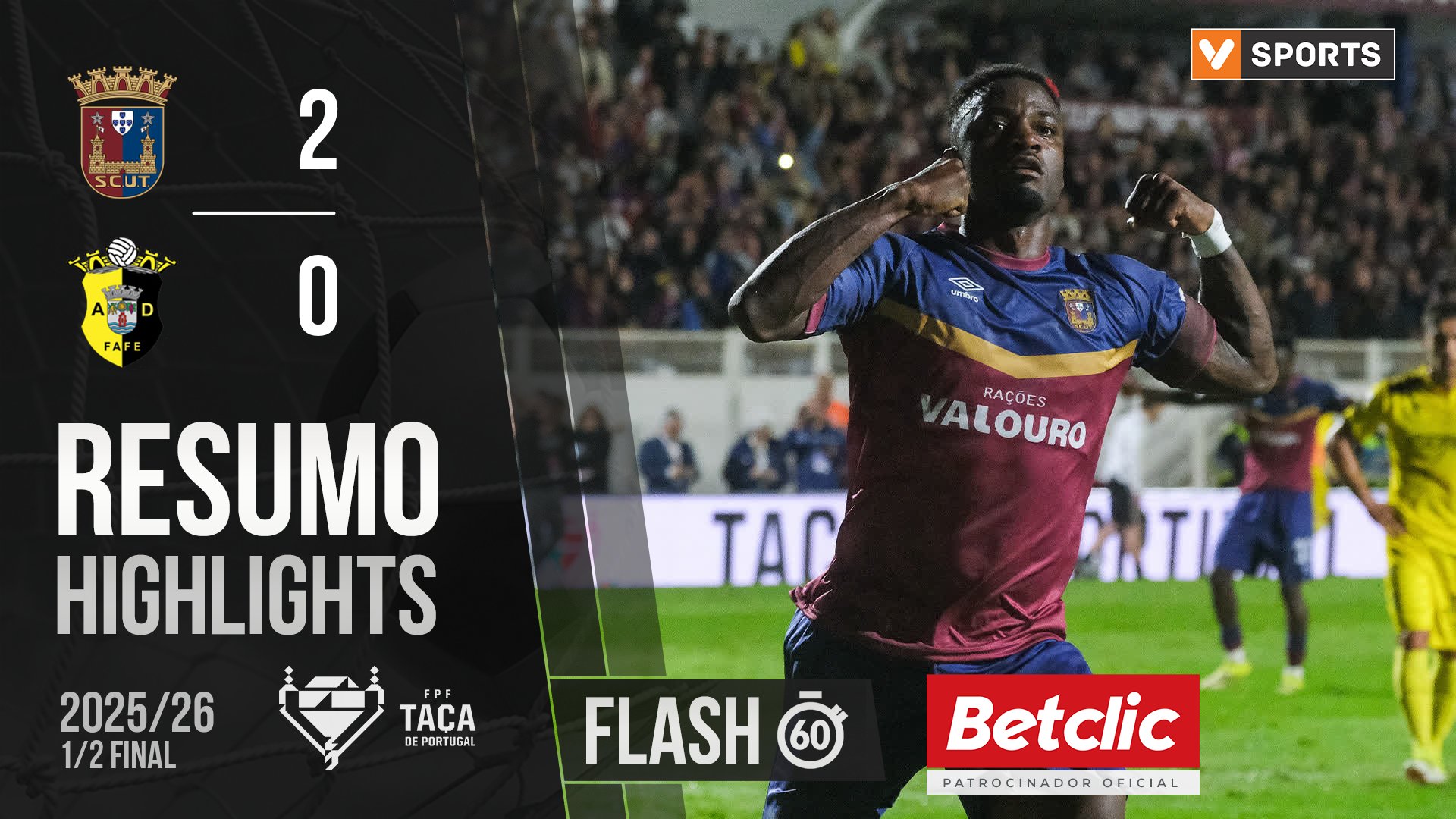 Taça Generali Tranquilidade (Meias-Finais): Resumo Flash Torreense 2-0 Fafe