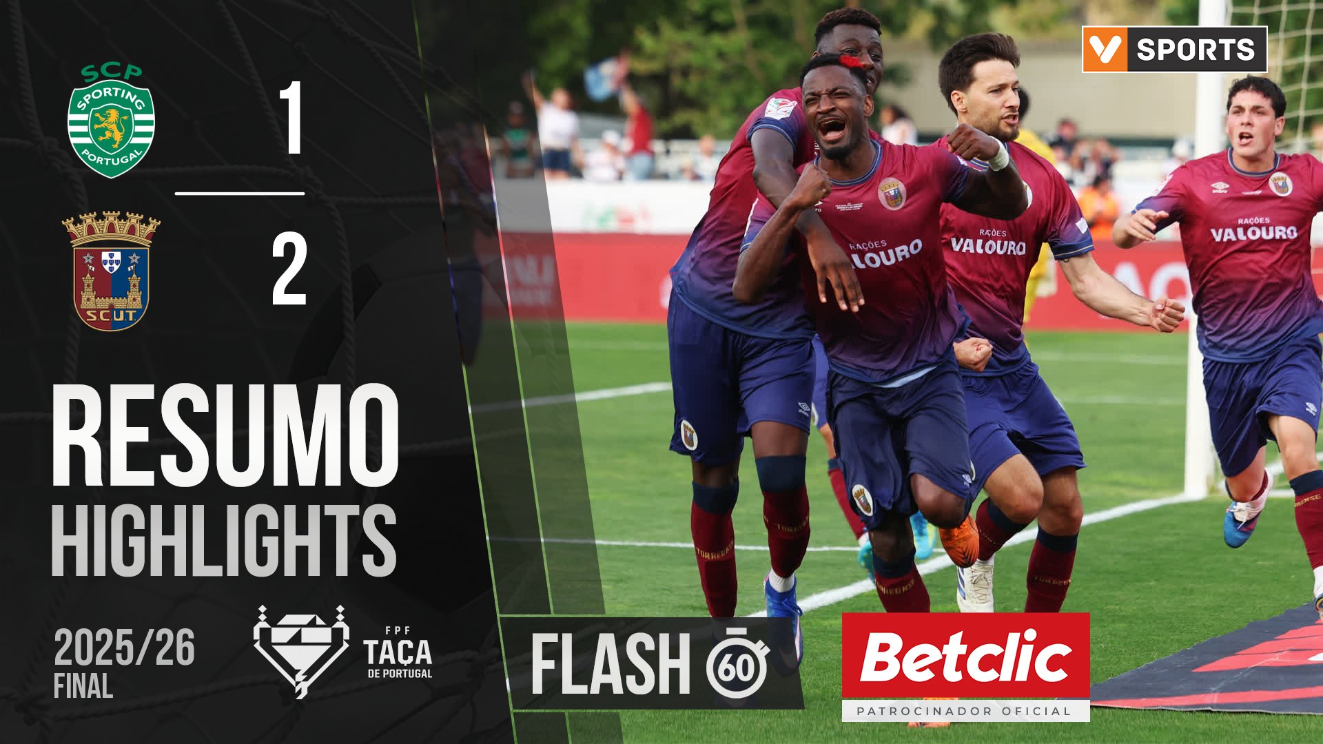 Taça de Portugal (Final): Resumo Flash Sporting 1-2 Torreense