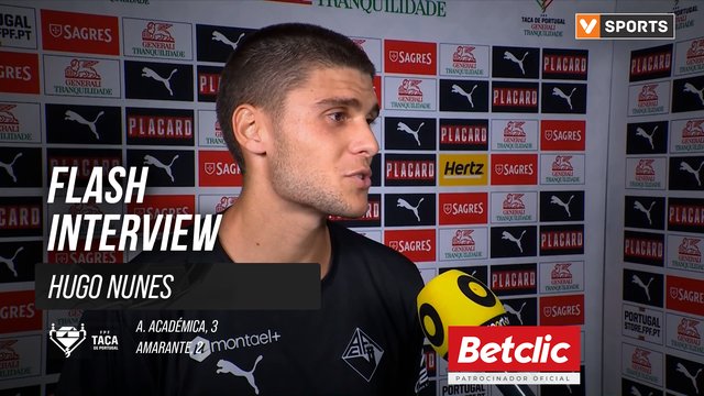 Taça de Portugal (3ª Eliminatória) | A. Académica 3-2 Amarante: Flash Interview Hugo Nunes