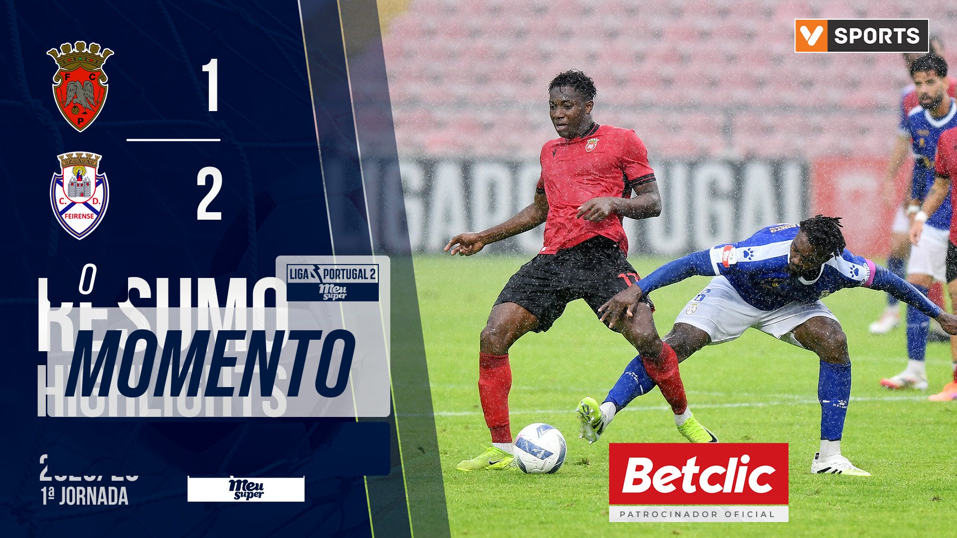 Liga Meu Super (9ª Jornada): Resumo Penafiel 1-2 Feirense