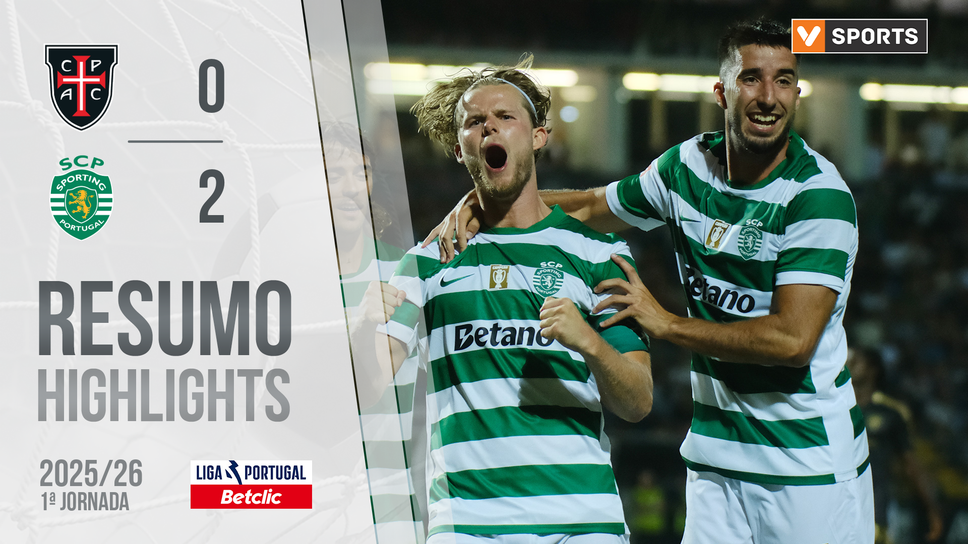 Liga Portugal Betclic (1ªJ): Resumo Casa Pia 0-2 Sporting