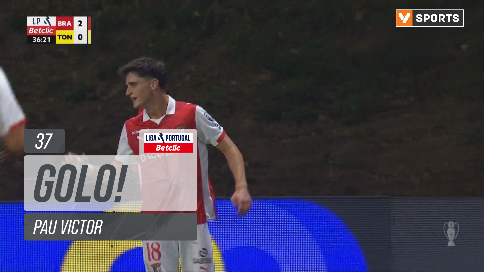 Braga X Tondela - Braga, Golo, Pau Victor, 37m, 2-0