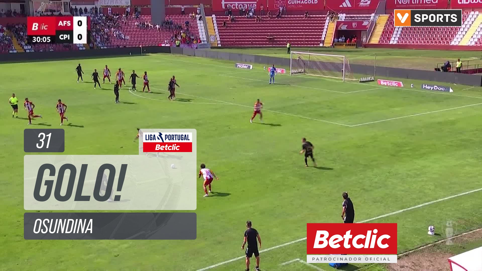 AVS X Casa Pia - Casa Pia, Golo, Osundina, 31m, 0-1