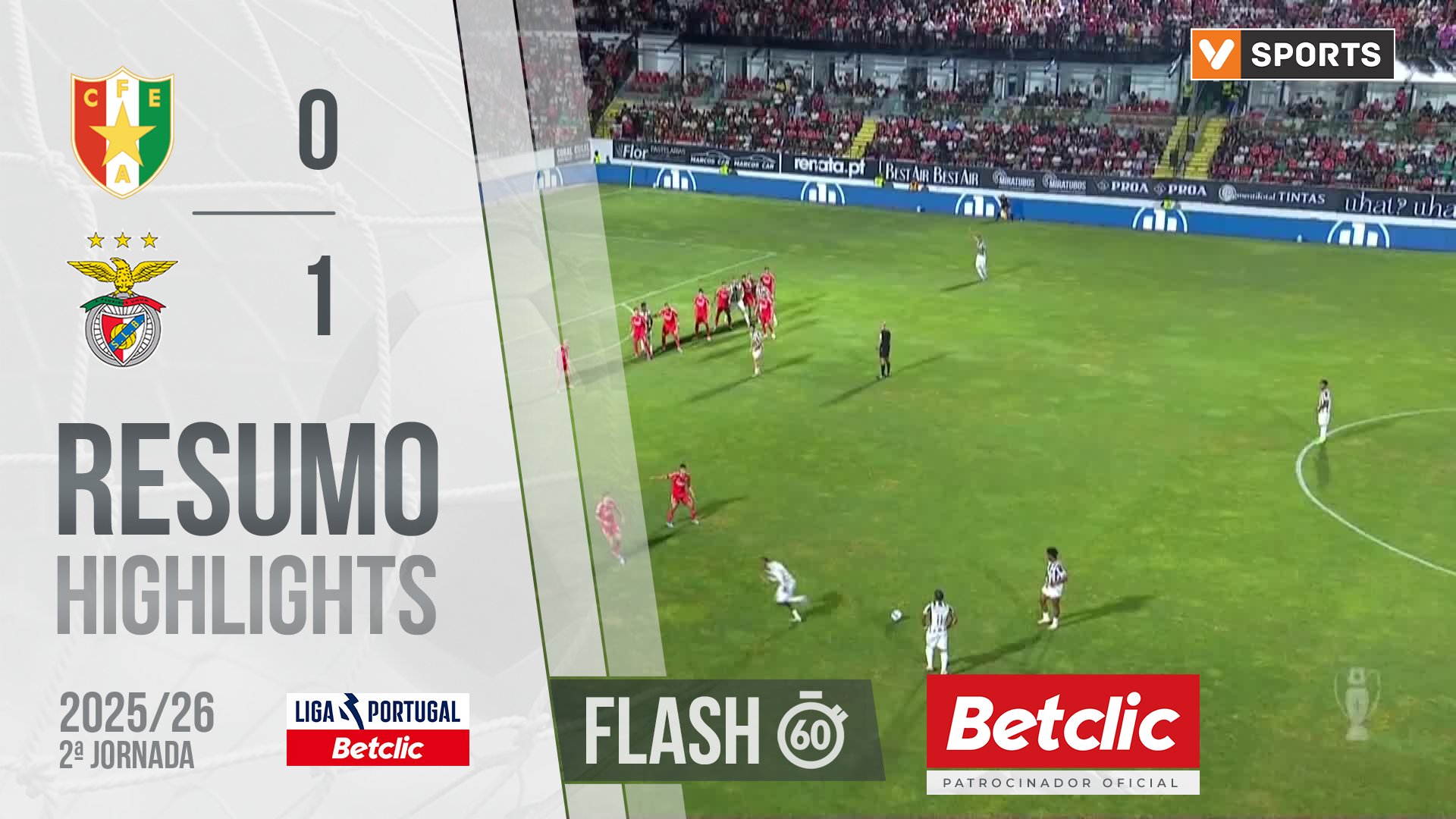 I Liga (2ªJ): Resumo Flash Estrela Amadora 0-1 Benfica
