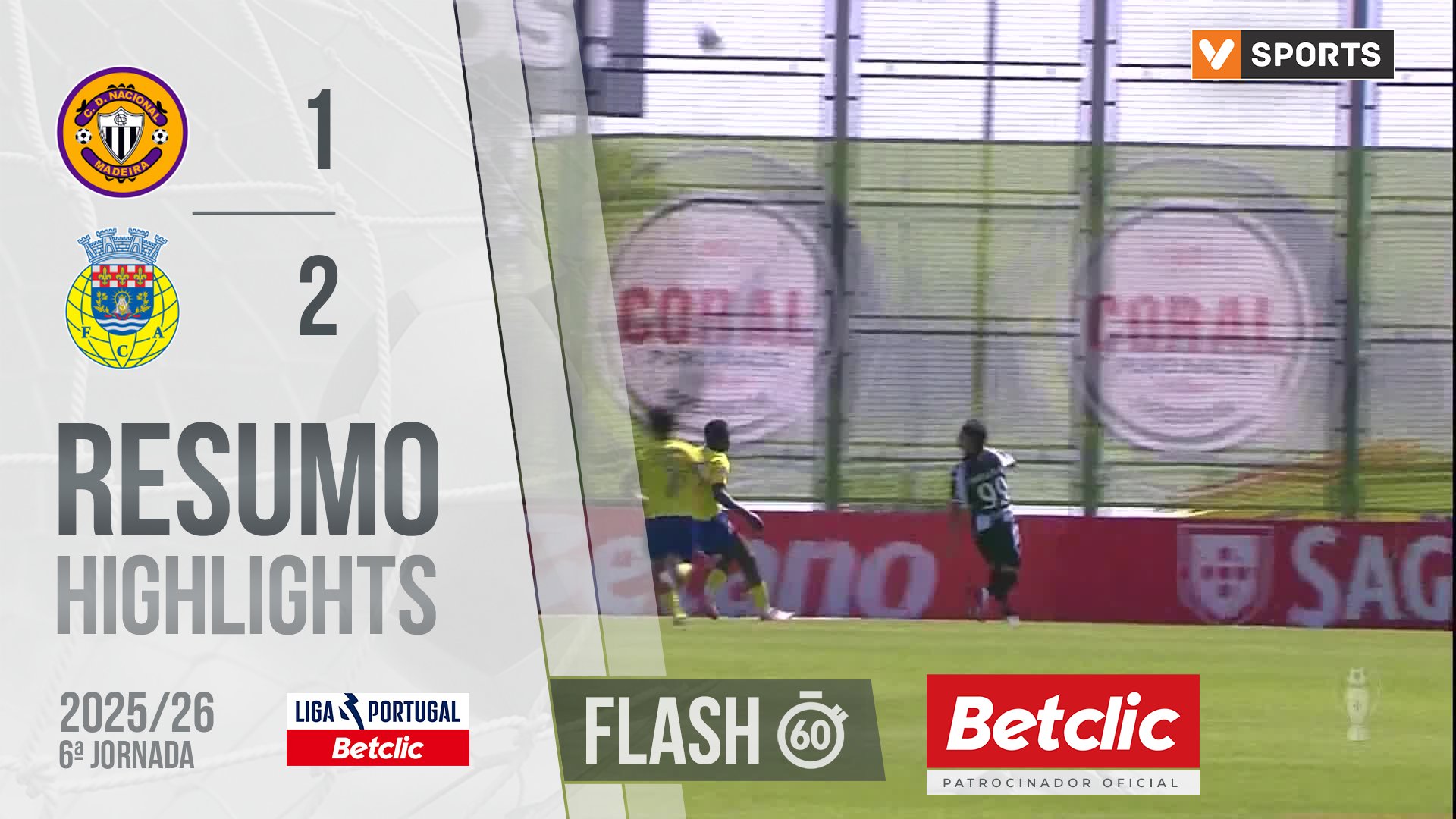 Liga Portugal Betclic (6ª Jornada): Resumo Flash Nacional 1-2 Arouca