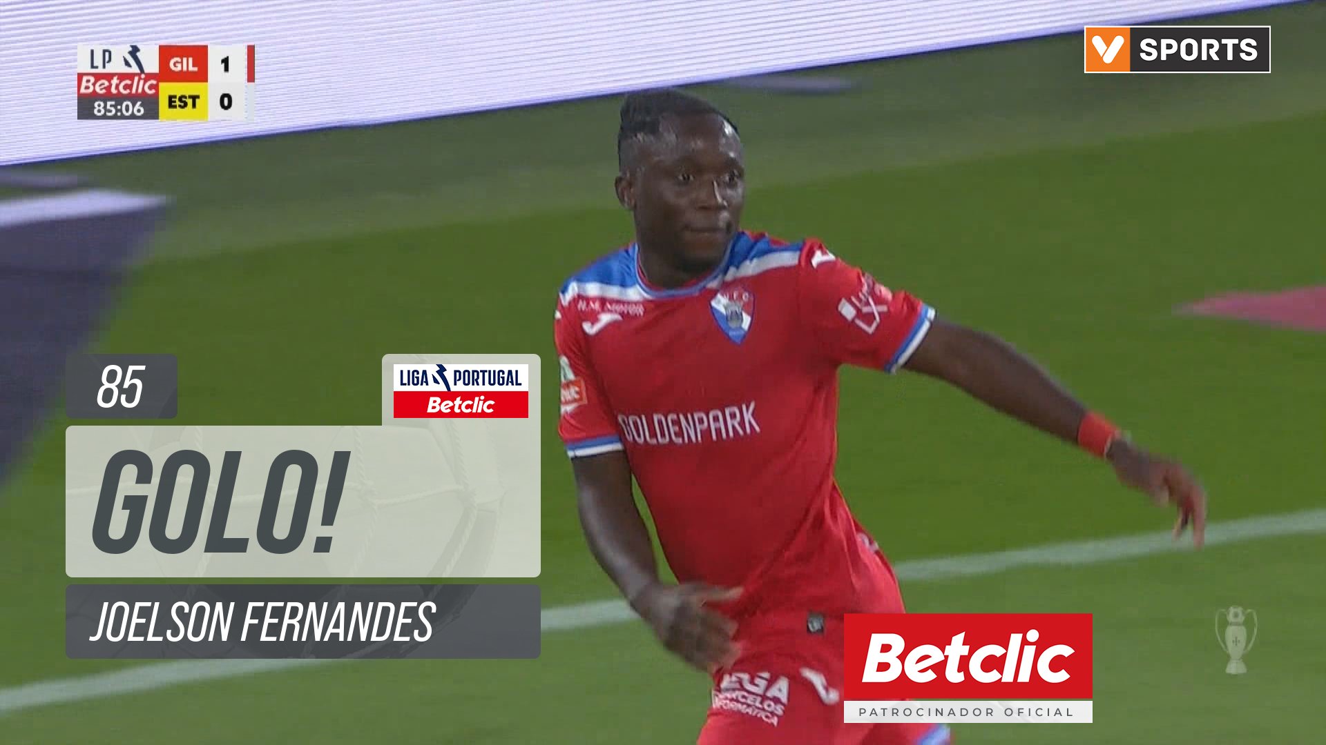 Gil Vicente X Estoril - Gil Vicente, Golo, Joelson Fernandes, 85m, 2-0