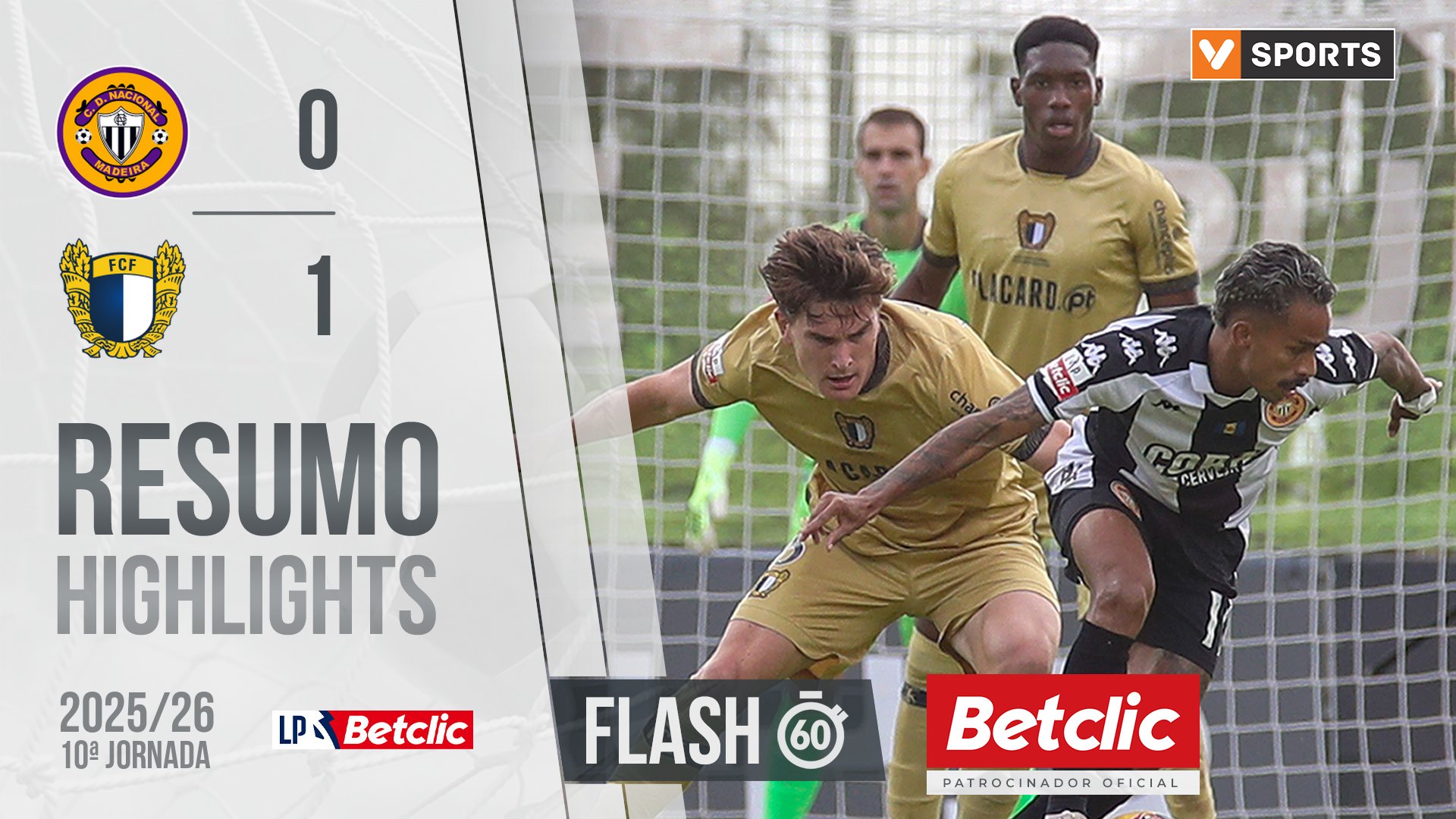 Liga Portugal Betclic (10ªJ): Resumo Flash Nacional 0-1 Famalicão