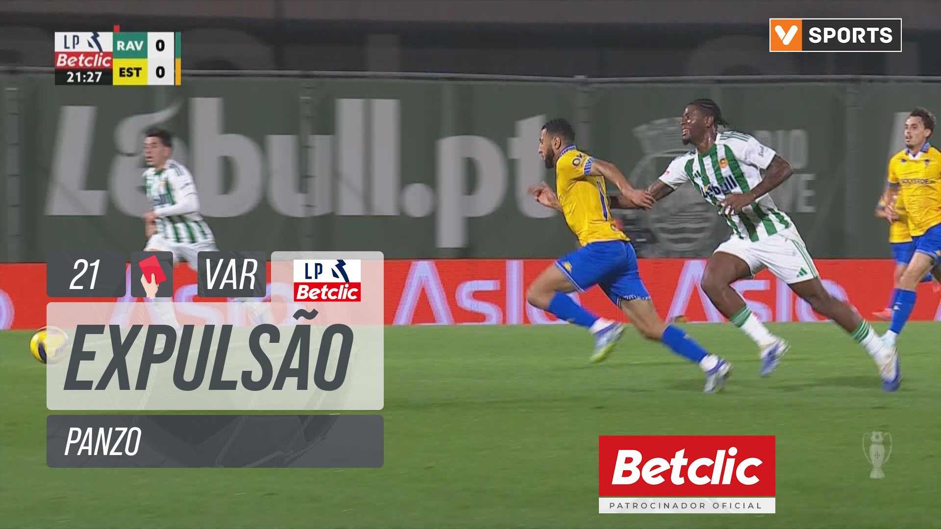 Rio Ave, Expulsão, Panzo aos 21'