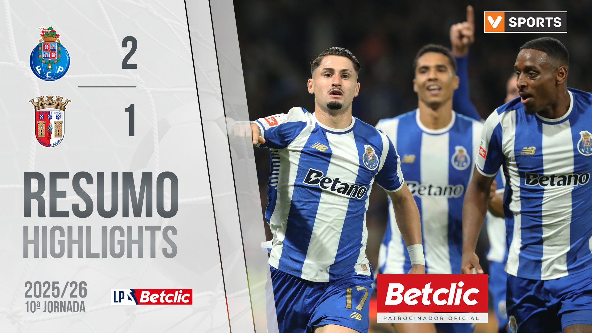 Liga Portugal Betclic (10ªJ): Resumo FC Porto 2-1 Braga