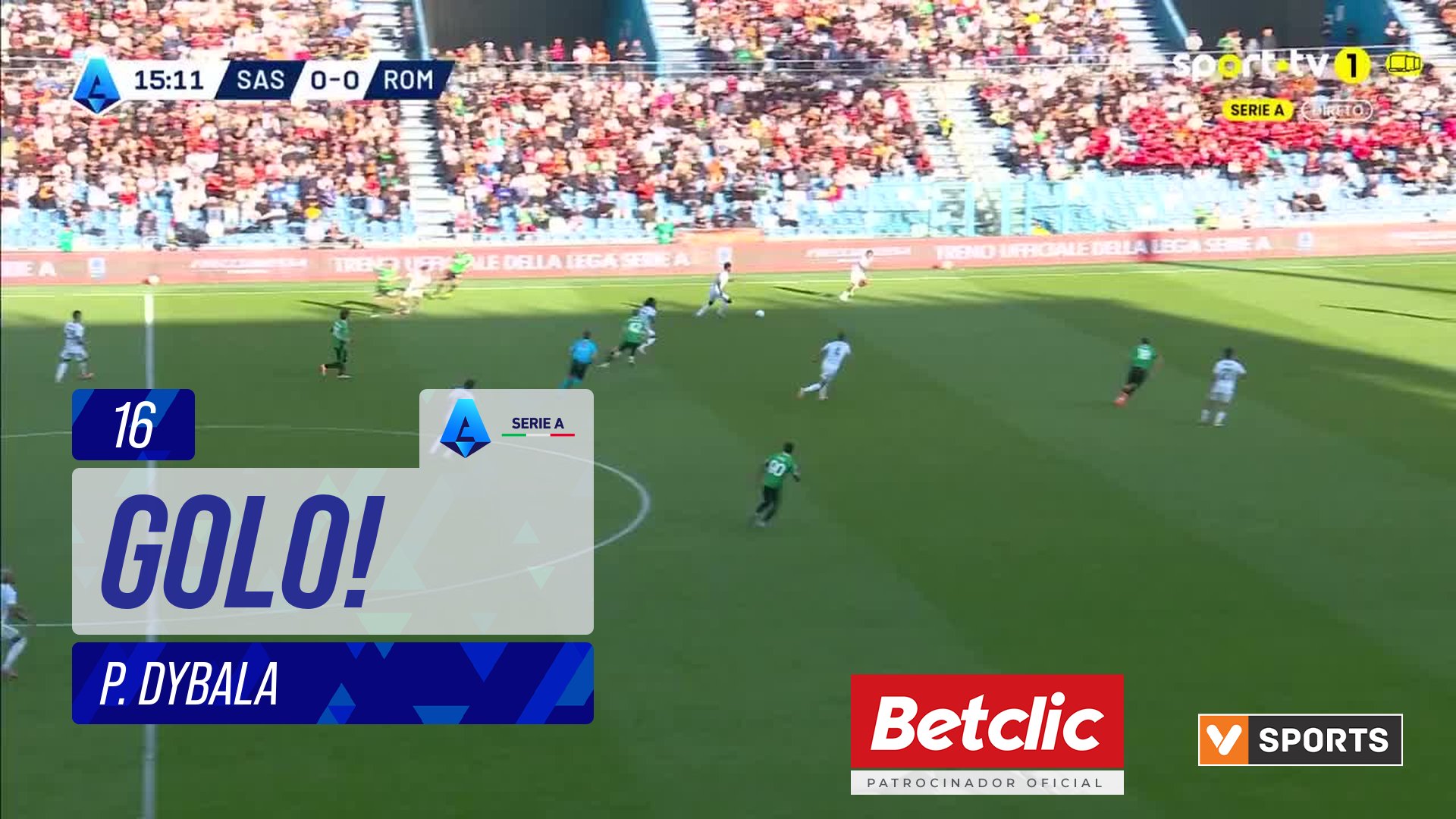 GOLO! Roma, P. Dybala aos 16', Sassuolo 0-1 Roma