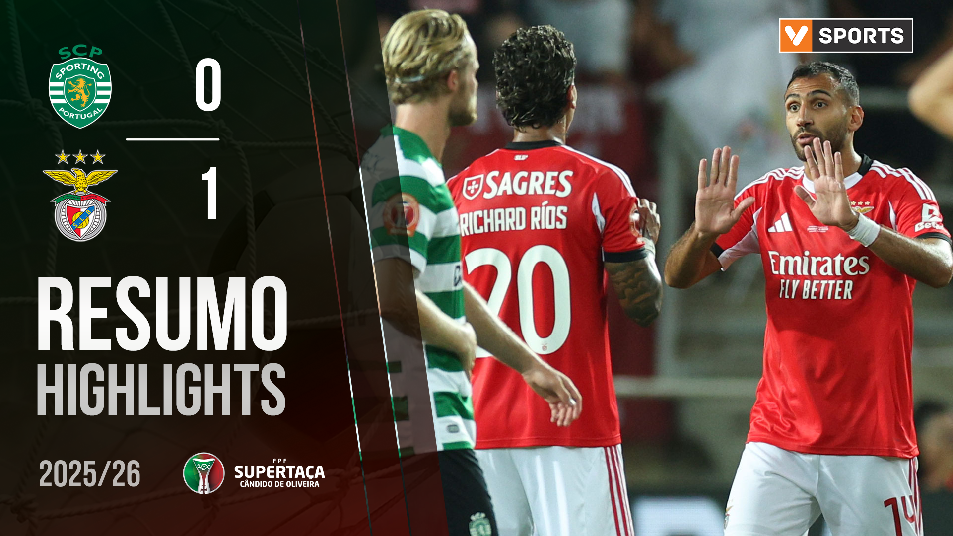 Supertaça (Final): Resumo Sporting 0-1 Benfica